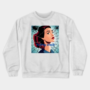 Feeling Stuck Crewneck Sweatshirt